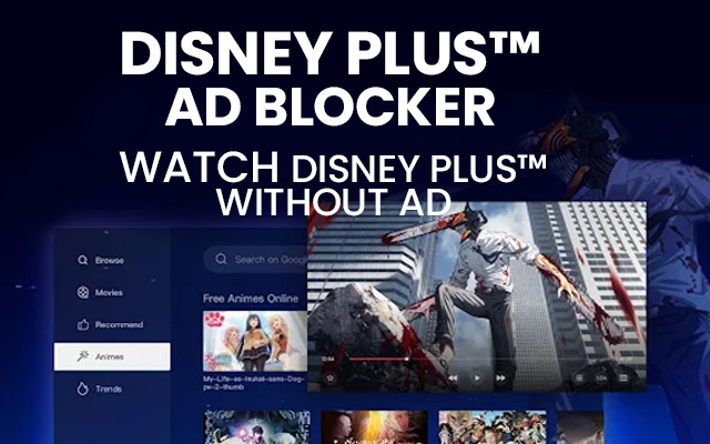 Disney Plus Ad Blocker extension